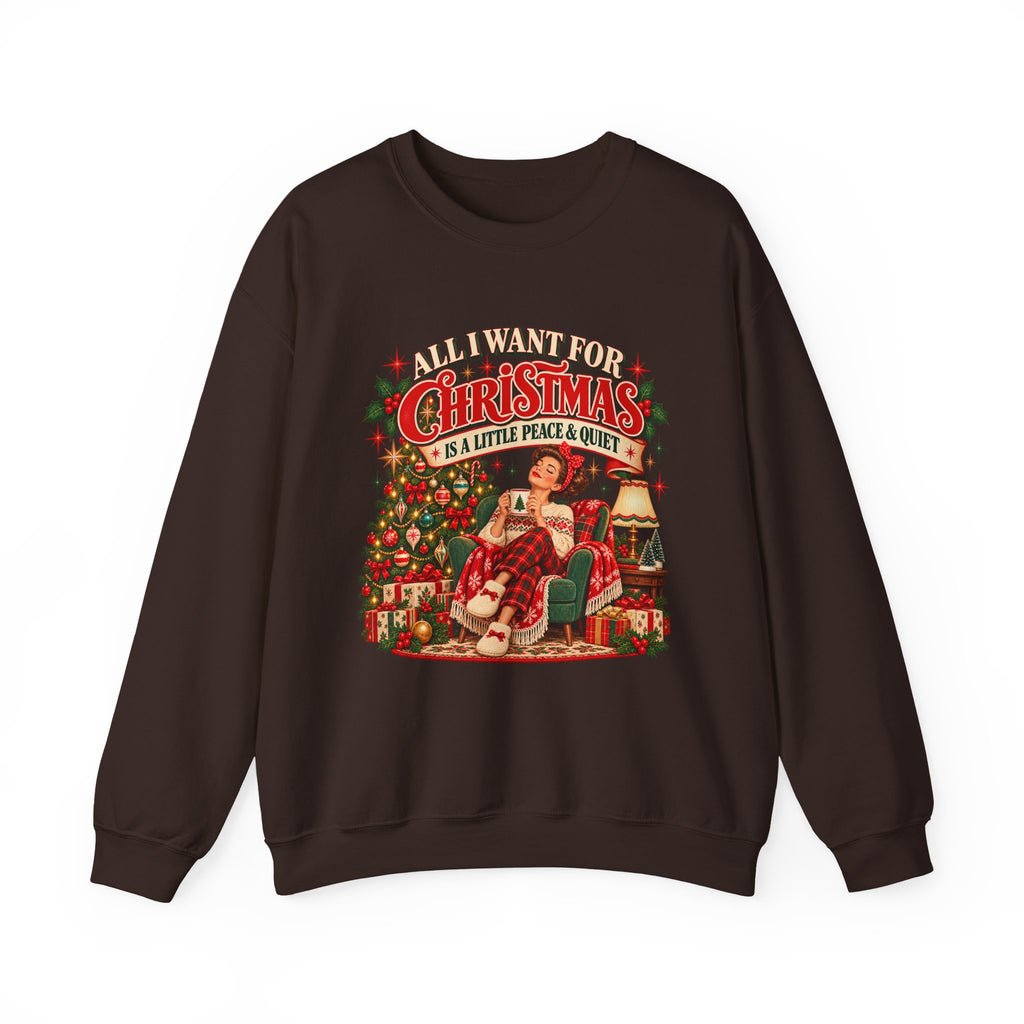 A Little Peace & Quiet Christmas Sweatshirt