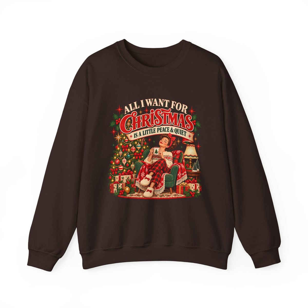 A Little Peace & Quiet Christmas Sweatshirt