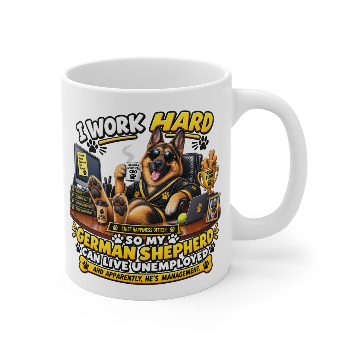 Funny German Shepherd Mug — He’s Management