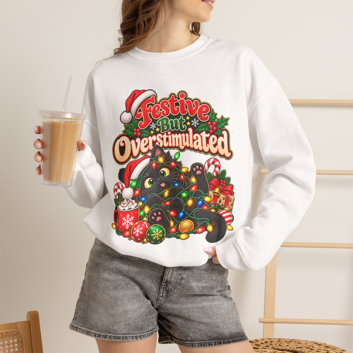 Festive But Overstimulated Christmas Sweatshirt