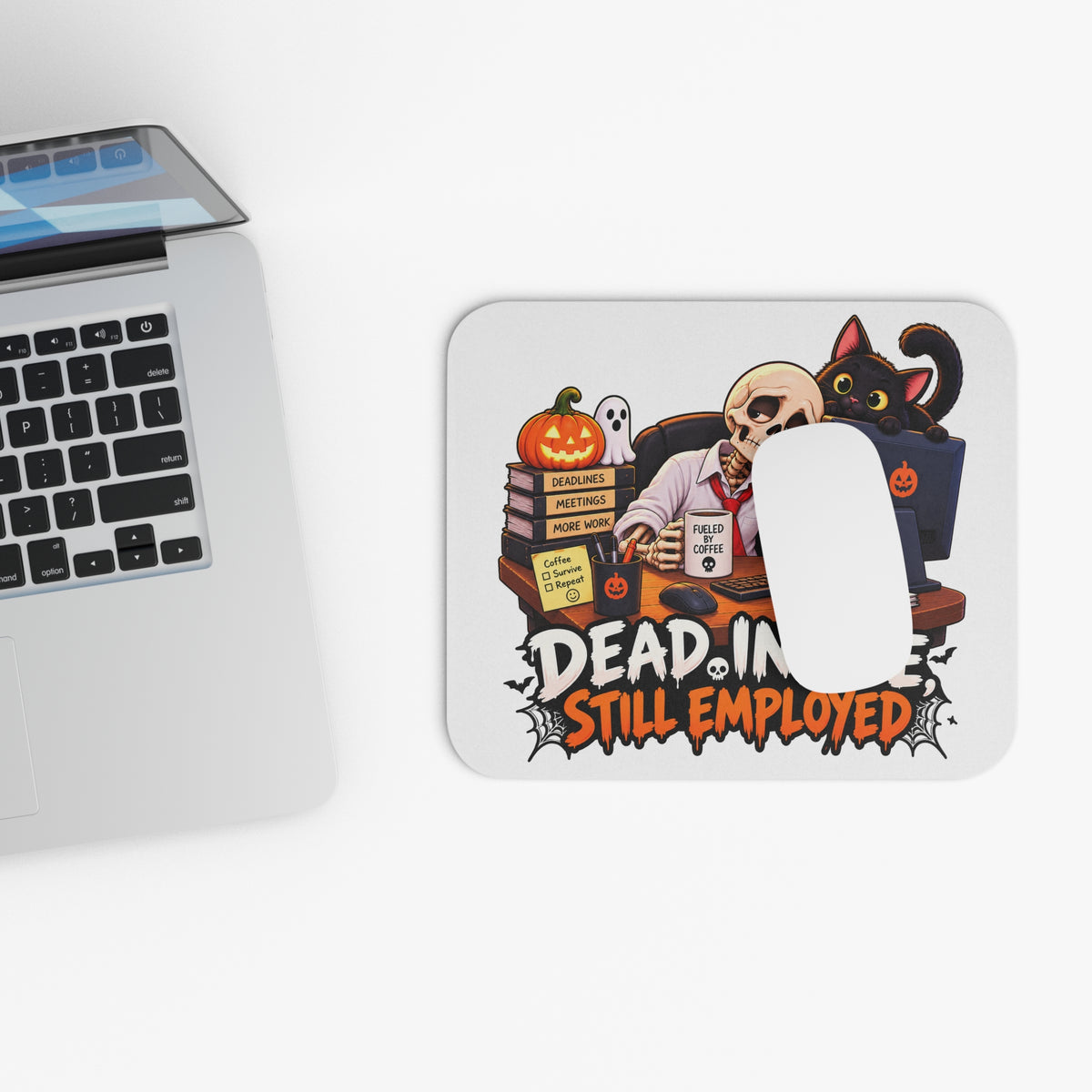 Dead Inside, Still Employed Mouse Pad — Light