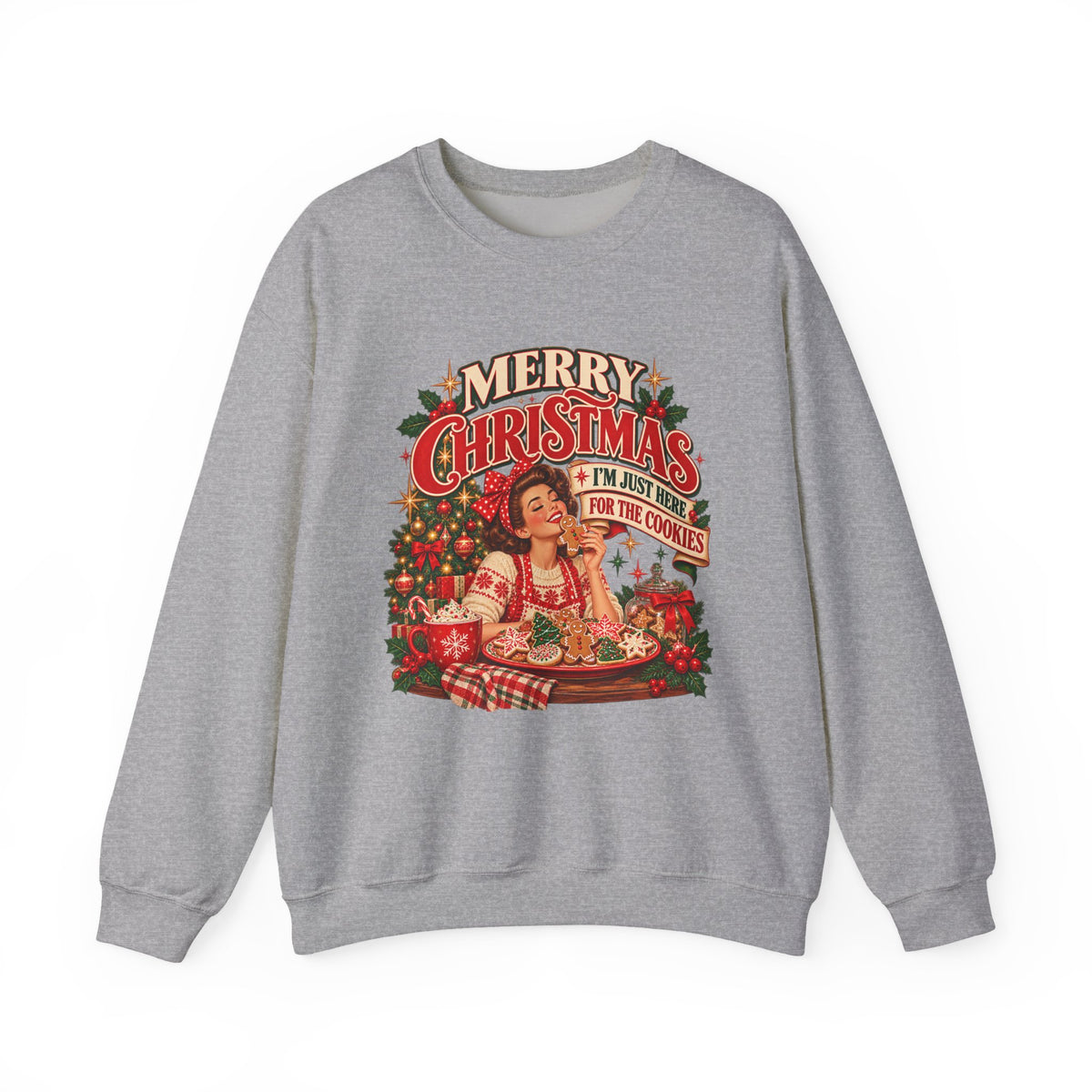I’m Just Here for the Cookies Christmas Sweatshirt