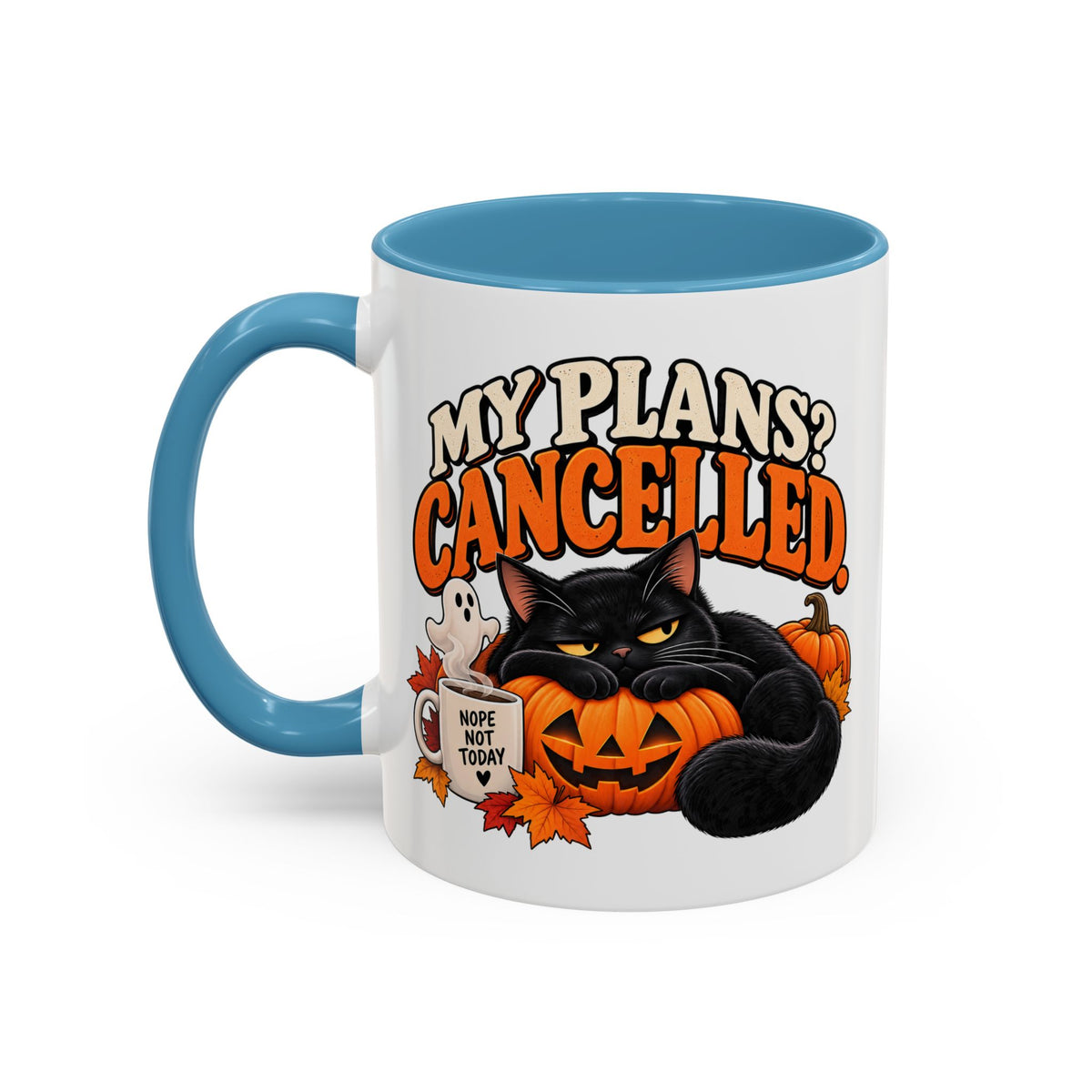 My Plans? Cancelled. Halloween Black Cat Mug