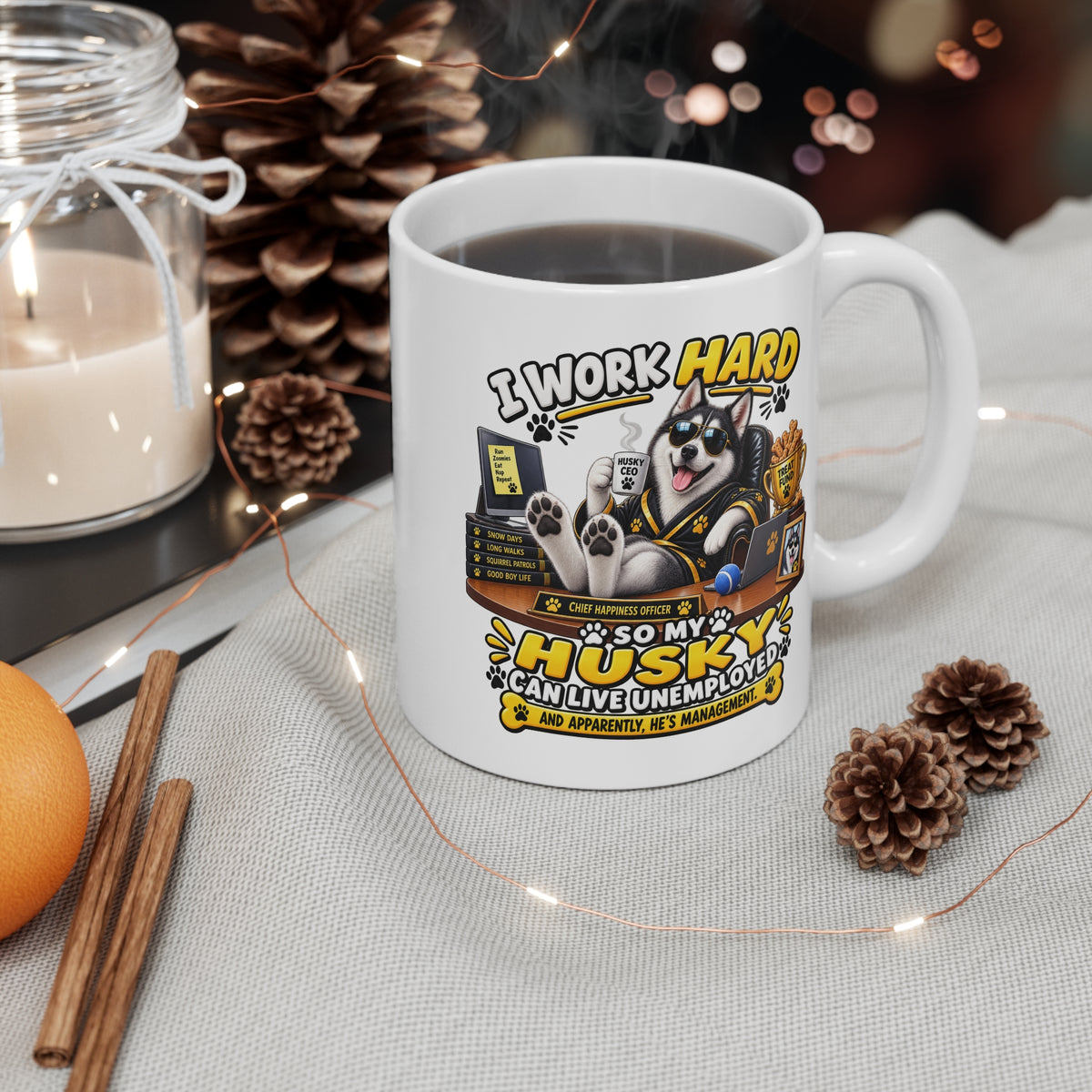 Funny Husky Mug — He’s Management