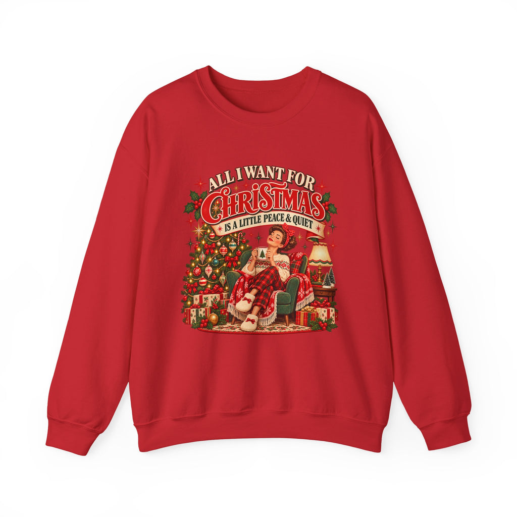 A Little Peace & Quiet Christmas Sweatshirt