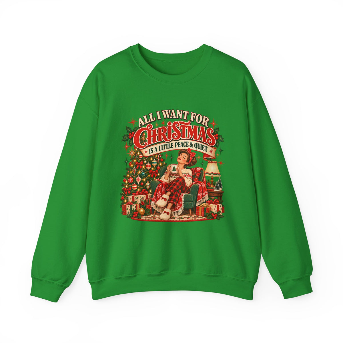 A Little Peace & Quiet Christmas Sweatshirt