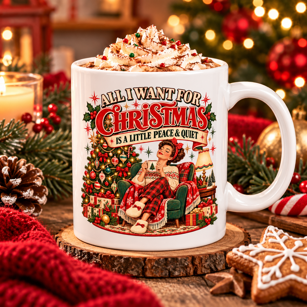 A Little Peace & Quiet Christmas Mug