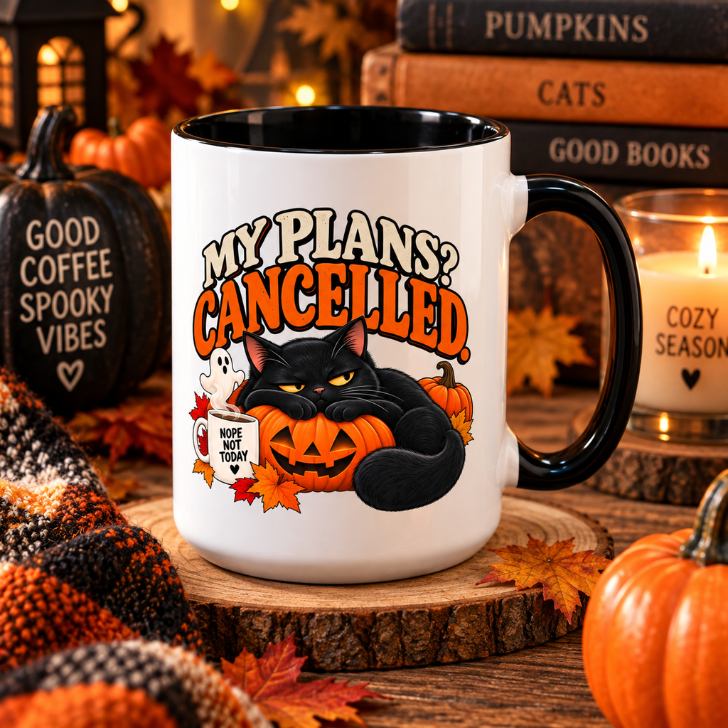 My Plans? Cancelled. Halloween Black Cat Mug