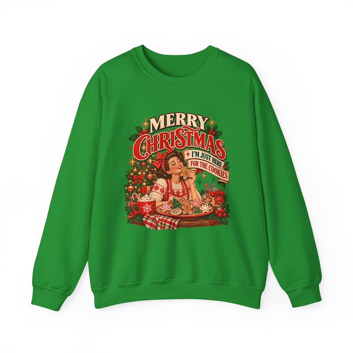 I’m Just Here for the Cookies Christmas Sweatshirt