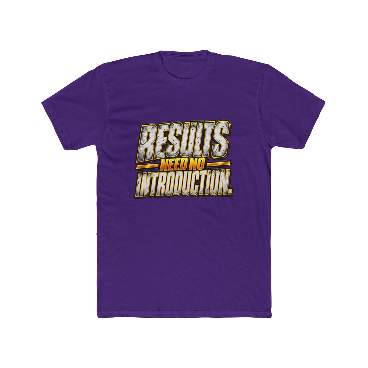 Results Need No Introduction T-Shirt