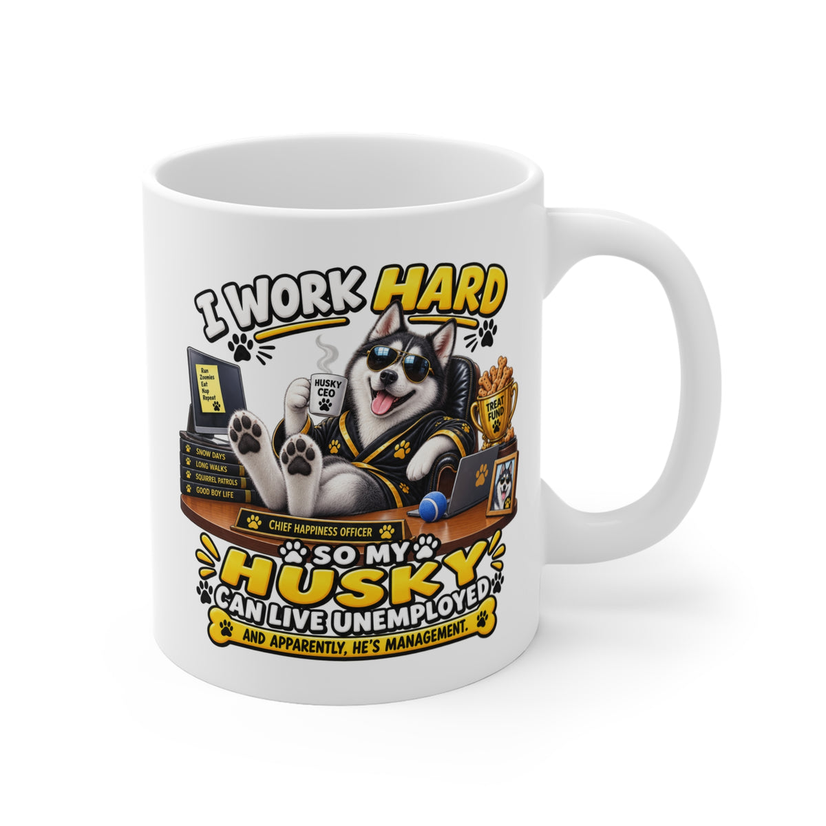 Funny Husky Mug — He’s Management
