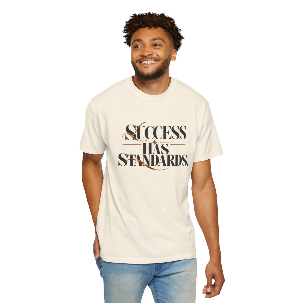 Success Has Standards T-Shirt