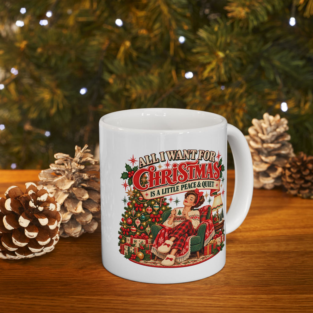 A Little Peace & Quiet Christmas Mug
