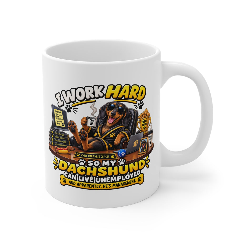 Funny Dachshund Mug — He’s Management