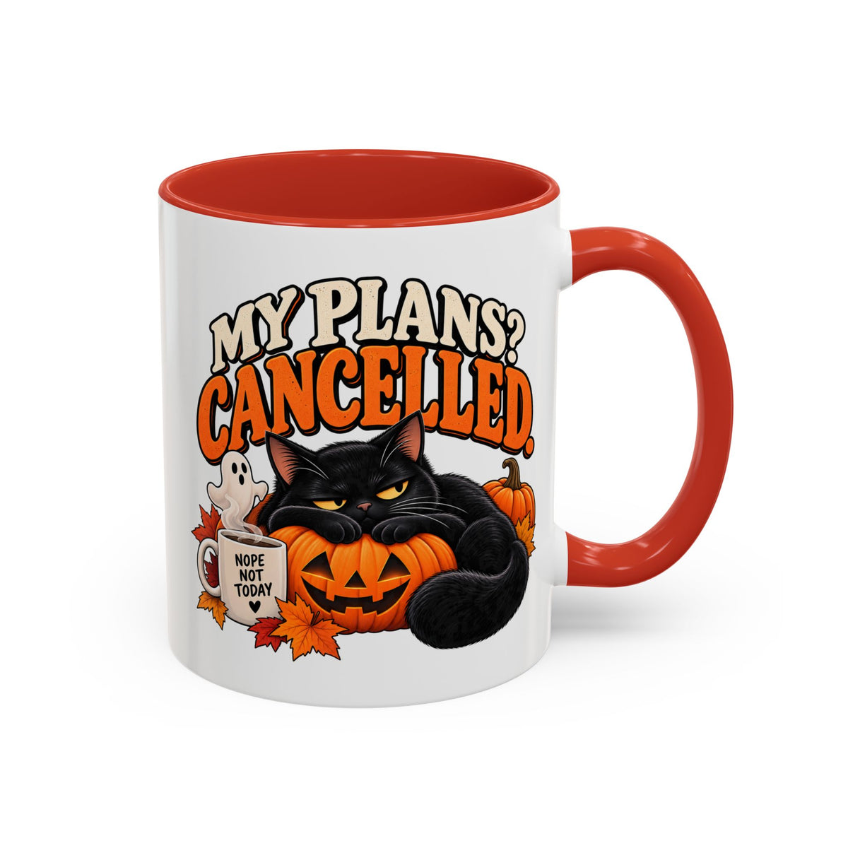 My Plans? Cancelled. Halloween Black Cat Mug