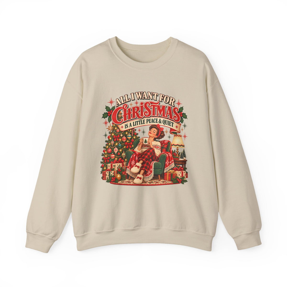 A Little Peace & Quiet Christmas Sweatshirt