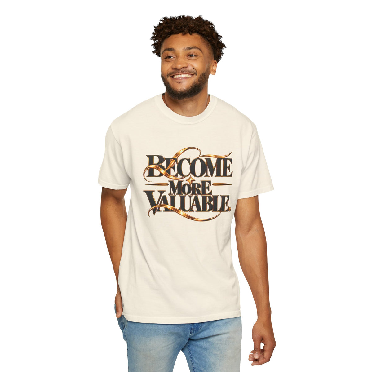 Become More Valuable T-Shirt