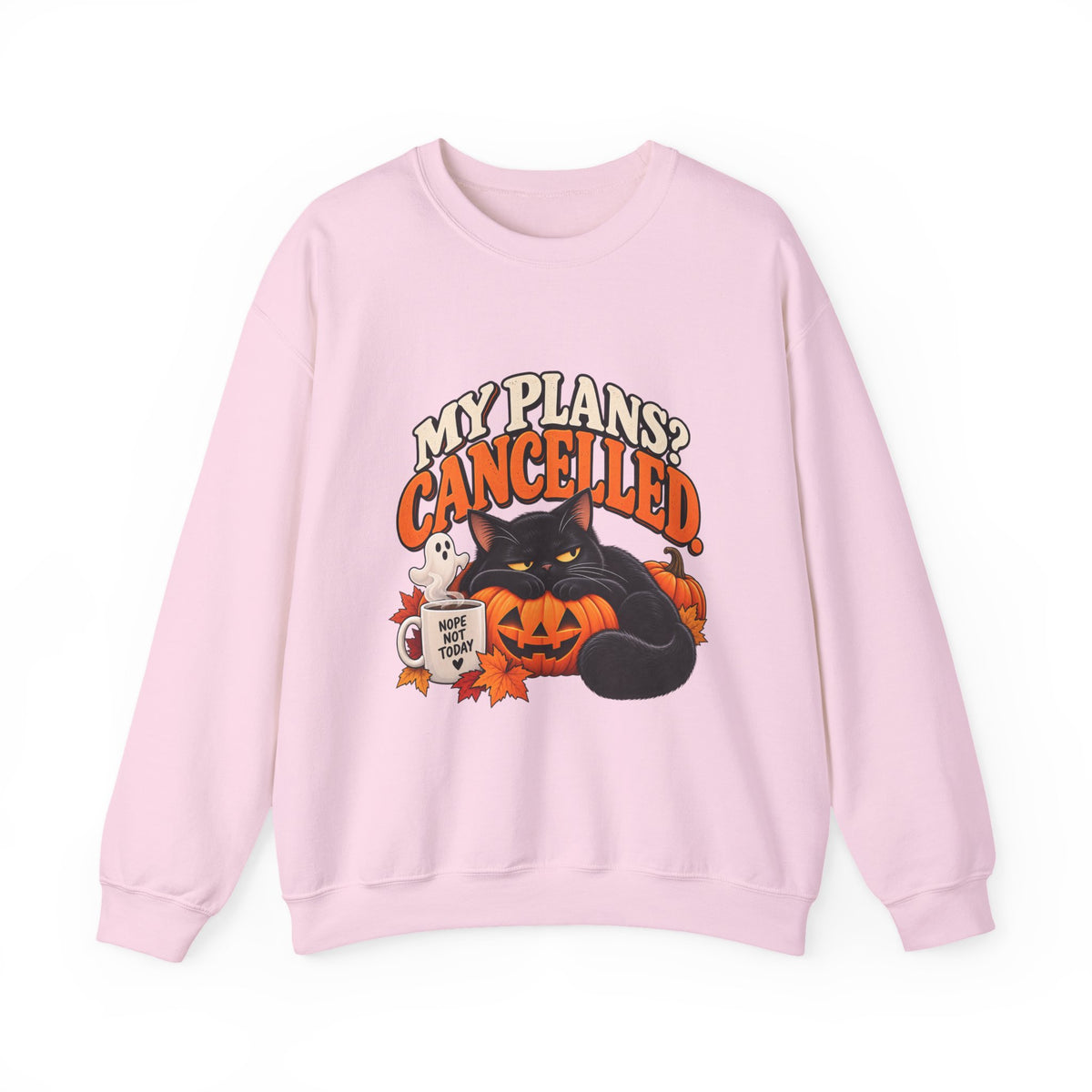 My Plans? Cancelled. Halloween Black Cat Sweatshirt