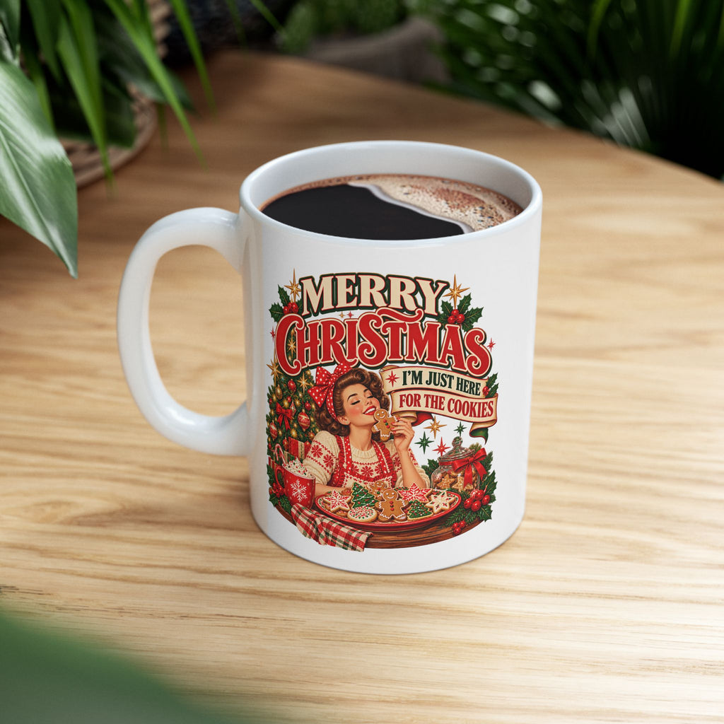 I’m Just Here for the Cookies Christmas Mug