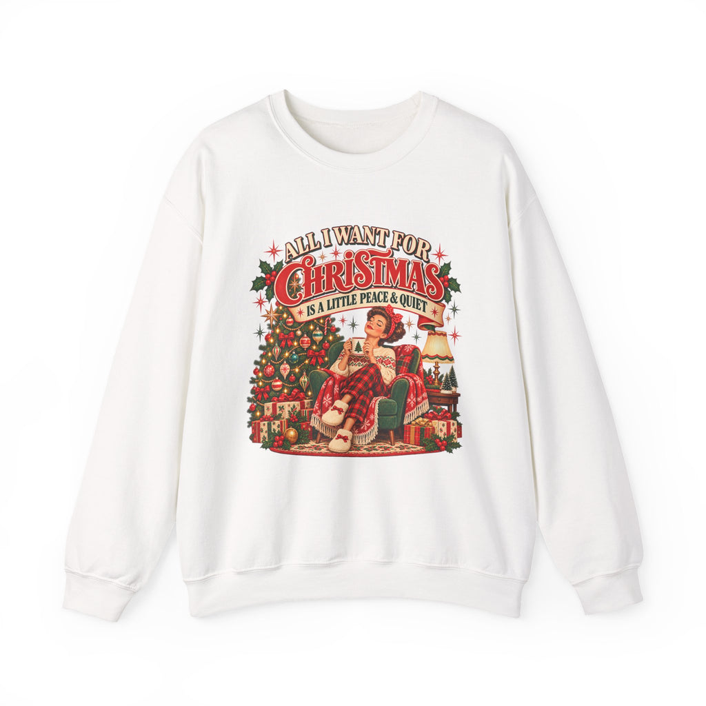 A Little Peace & Quiet Christmas Sweatshirt