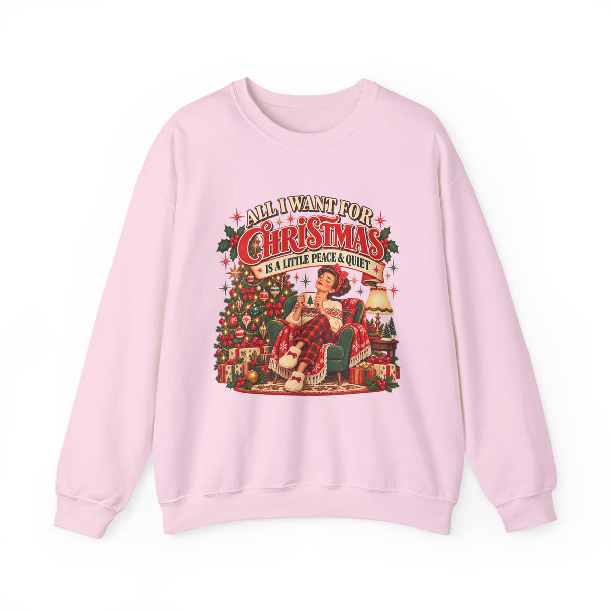 A Little Peace & Quiet Christmas Sweatshirt
